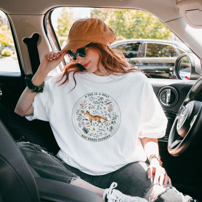 🦊“The Fox Is a Wolf Who Sends Flowers” - Unisex Garment-Dyed T-Shirt -TAN115