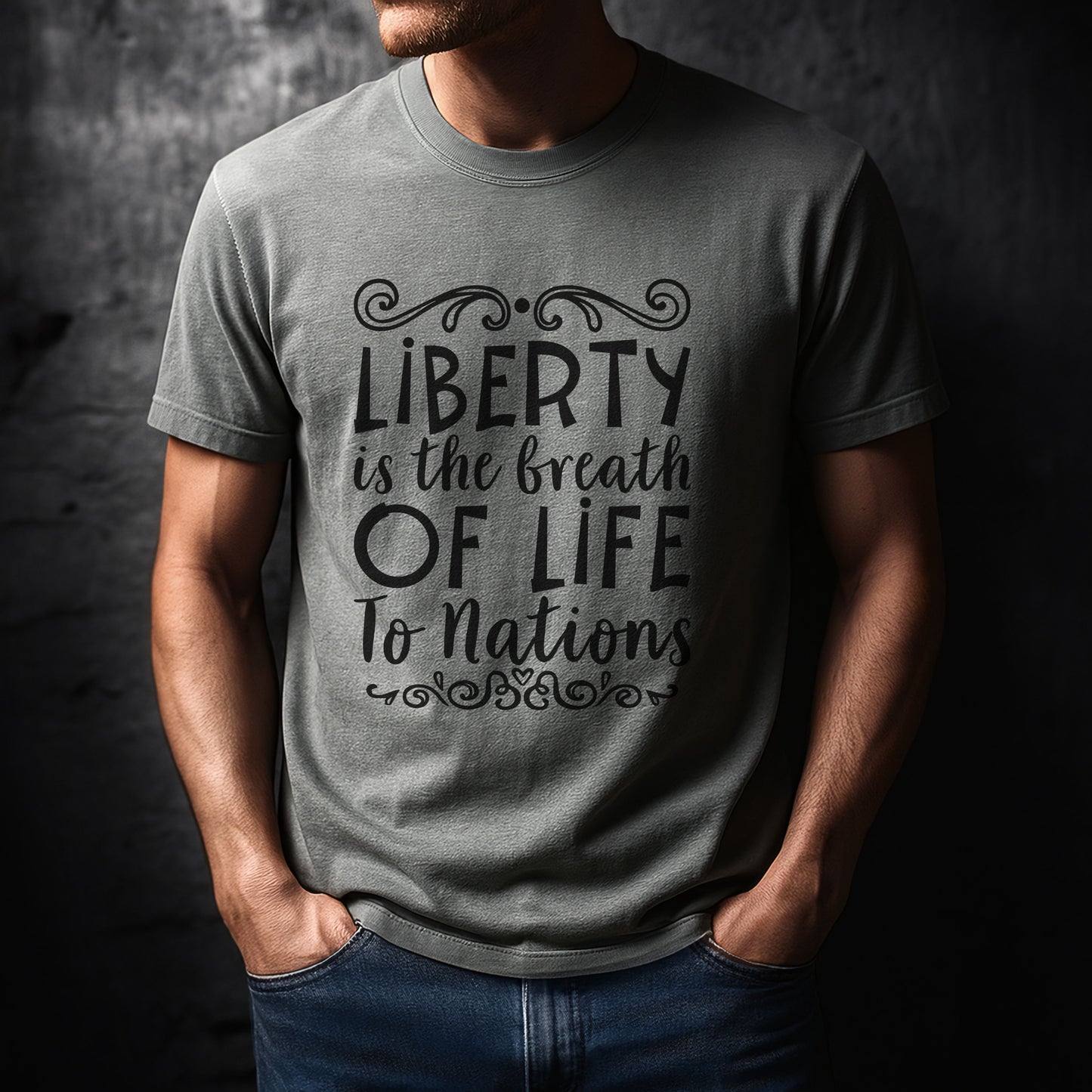 🕊️ “Liberty Is the Breath of Life to a Nation” Unisex Garment-Dyed T-Shirt -TQT107