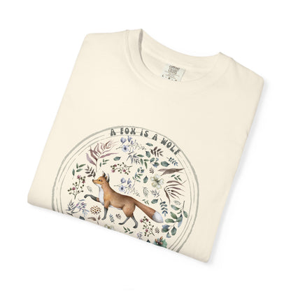 🦊“The Fox Is a Wolf Who Sends Flowers” - Unisex Garment-Dyed T-Shirt -TAN115