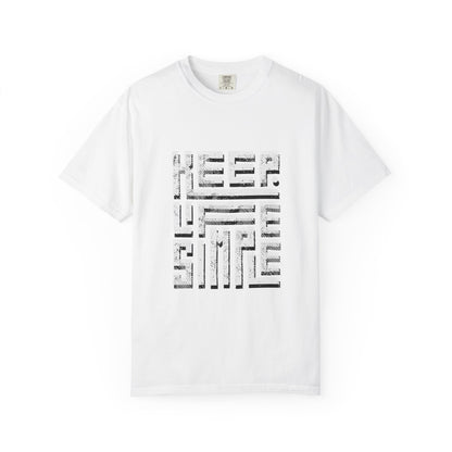 Keep Life Simple Unisex Garment-Dyed T-Shirt -TQ106