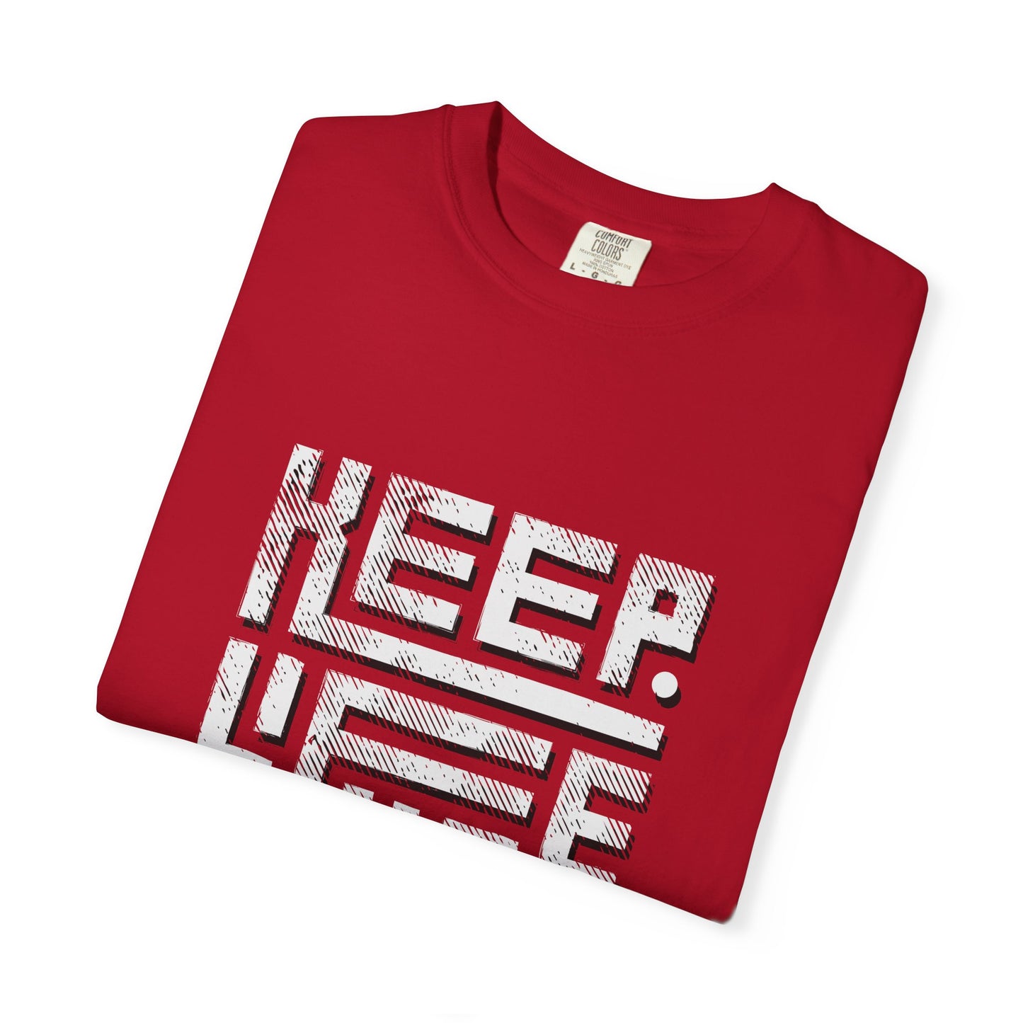 Keep Life Simple Unisex Garment-Dyed T-Shirt -TQ106